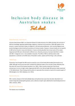 Inclusion Body Disease in Australian Snakes Jun 2013