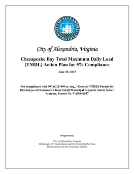 City of Alexandria, Virginia Chesapeake Bay TMDL Action Plan Phase I for 5% Compliance