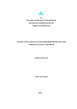 T.C Istanbul Medeniyet Üniversitesi Lisansüstü Eğitim Enstitüsü Tarih Ana Bilim Dali Almanya'dan Nasyonal So