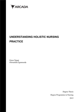 Understanding Holistic Nursing Practice