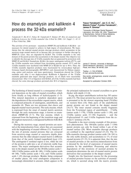 How Do Enamelysin and Kallikrein 4 Process the 32-Kda Enamelin?