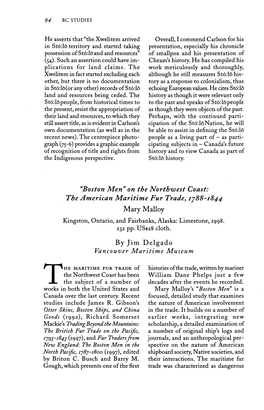 Boston Men'on the Northwest Coast: the American Maritime Fur Trade, 1788-1844 Mary Malloy Kingston, Ontario, and Fairbanks, Alaska: Limestone, 1998