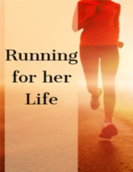 Running for Her Life