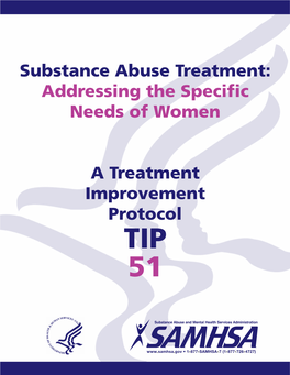 TIP 51 Substance Abuse Treatment Addressing the Specific Needs Of
