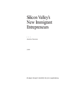 Silicon Valley's New Immigrant Entrepreneurs