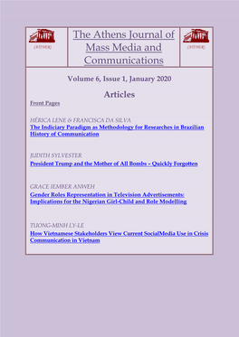 The Athens Journal of Mass Media and Communications ISSN NUMBER: 2407-9677 - DOI: 10.30958/Ajmmc Volume 6, Issue 1, January 2020 Download the Entire Issue (PDF)