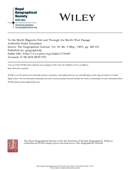 To the North Magnetic Pole and Through the North-West Passage Author(S): Roald Amundsen Source: the Geographical Journal, Vol