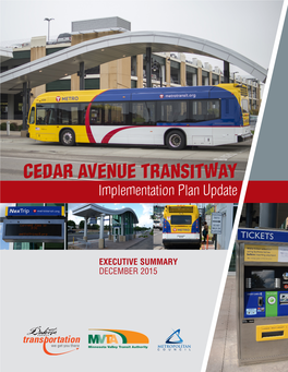 CEDAR AVENUE TRANSITWAY Implementation Plan Update