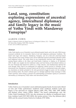 Land, Song, Constitution: Exploring Expressions of Ancestral Agency, Intercultural Diplomacy and Family Legacy in the Music of Yothu Yindi with Mandawuy Yunupiŋu1