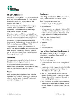 High Cholesterol Risk Factors Many Things Raise the Level of Fat in Your Blood