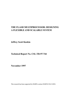 The Flash Multiprocessor: Designing a Flexible and Scalable System