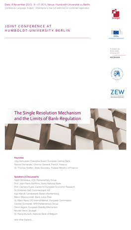 The Single Resolution Mechanism and the Limits of Bank-Regulation the Single Resolution Mechanism and the Limits of Bank-Regulat