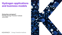 Hydrogen Applications and Business Models