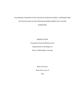 Examining Constructs of the Health Belief Model As Predictors of Haitian Men's Intention Regarding Prostate Cancer Screening D