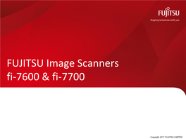 FUJITSU Image Scanners Fi-7600 & Fi-7700