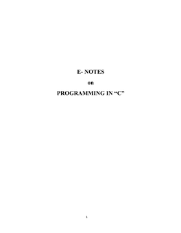 E- NOTES on PROGRAMMING in “C”