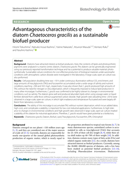Advantageous Characteristics of the Diatom Chaetoceros Gracilis As A