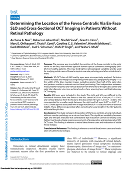 Determining the Location of the Fovea Centralis Via En-Face SLO and Cross-Sectional OCT Imaging in Patients Without Retinal Pathology