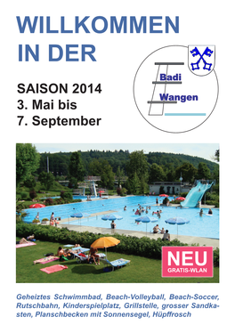 WILLKOMMEN in DER Badi SAISON 2014 Wangen 3