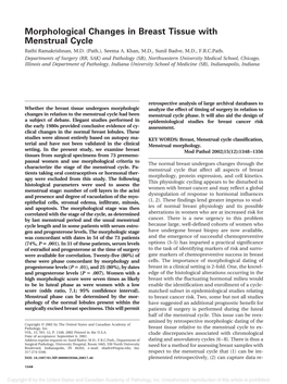 Morphological Changes in Breast Tissue with Menstrual Cycle Rathi Ramakrishnan, M.D