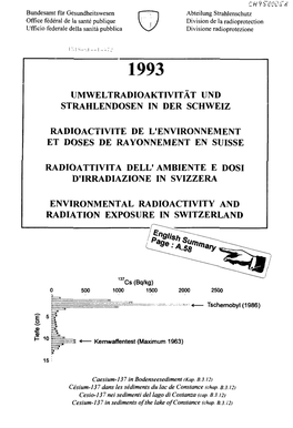 Umweltradioaktivität Und Strahlendosen in Der Schweiz Radioactivite De L'environnement Et Doses De Rayonnement En Suisse Radioa