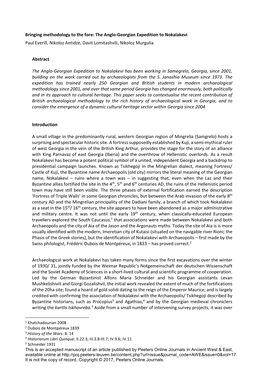 Bringing Methodology to the Fore: the Anglo-Georgian Expedition to Nokalakevi Paul Everill, Nikoloz Antidze, Davit Lomitashvili, Nikoloz Murgulia