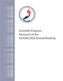 View the Scientific Program Abstracts of the ACAAM 2020 Annual Meeting