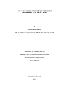 USE of HIGH-STRENGTH STEEL REINFORCEMENT in SHEAR FRICTION APPLICATIONS by Gabriel Augusto Zeno B.S. in Civil Engineering, Univ