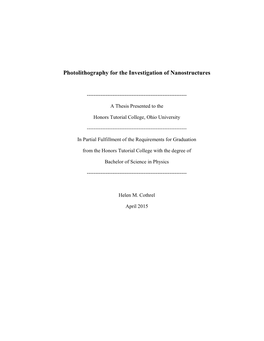 Photolithography for the Investigation of Nanostructures