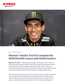 Monster Yamaha Tech3 to Compete the 2018 Motogp Season with Hafizh Syahrin