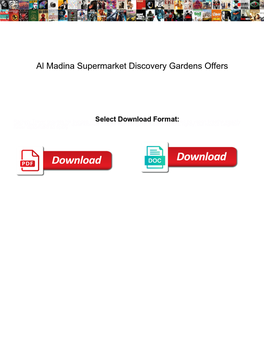 Al Madina Supermarket Discovery Gardens Offers