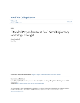 “Decided Preponderance at Sea”: Naval Diplomacy in Strategic Thought Kevin Rowlands Royal Navy