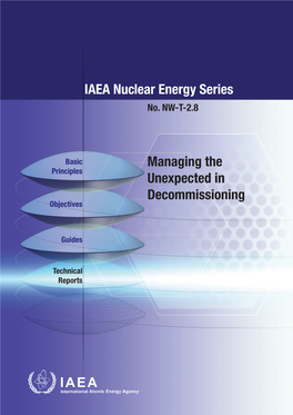 IAEA Nuclear Energy Series Managing the Unexpected in Decommissioning No