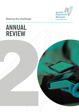 ANNUAL REVIEW 2 4 6 8 10 About Us Chair and Highlights Consumer CEO Message Payment Trends