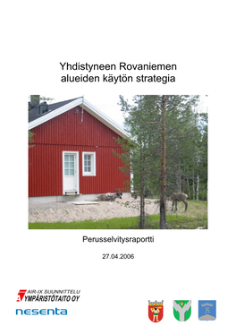 Yhdistyneen Rovaniemen Alueiden Käytön Strategia