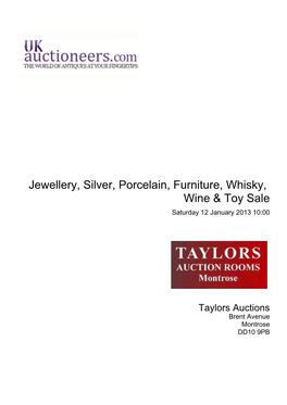 Jewellery, Silver, Porcelain, Furniture, Whisky, Wine & Toy Sale