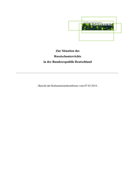 Zur Situation Des Russischunterrichts in Der Bundesrepublik Deutschland