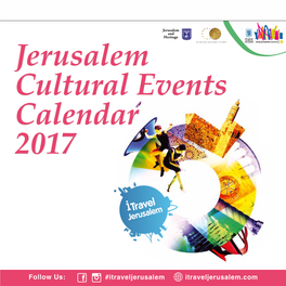 Itraveljerusalem Jerusalem Cultural Events Calendar 2017