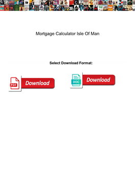 Mortgage Calculator Isle of Man