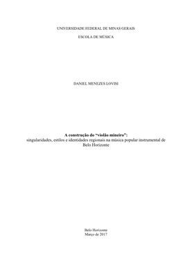 Violão Mineiro”: Singularidades, Estilos E Identidades Regionais Na Música Popular Instrumental De Belo Horizonte