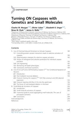 Turning on Caspases with Genetics and Small Molecules