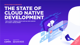 State of Cloud Native Development Q4-2019