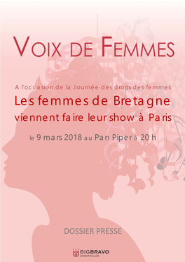 Les Femmes De Bretagne Viennent Faire Leur Show À Paris