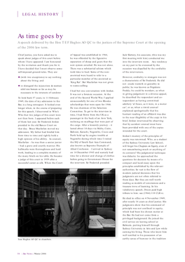 As Time Goes by a Speech Delivered by the Hon T E F Hughes AO QC to the Justices of the Supreme Court at the Opening of the 2006 Law Term