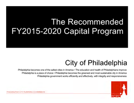The Recommended FY2015-2020 Capital Program
