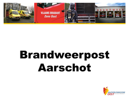 Presentatie Brandweerpost Aarschot.Pdf