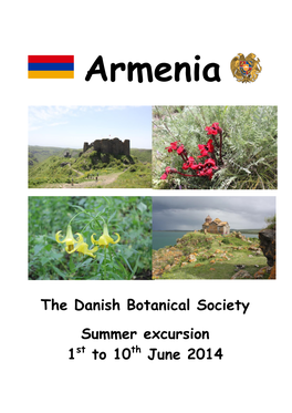 The Danish Botanical Society Summer Excursion 1St to 10Th June 2014
