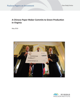 A Chinese Paper Maker Commits to Green Production in Virginia