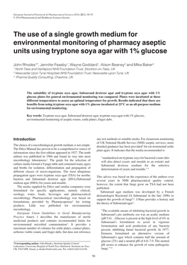 The Use of a Single Growth Medium for Environmental Monitoring Of