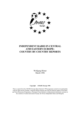 Independent Radio in Central and Eastern Europe: Country by Country Reports